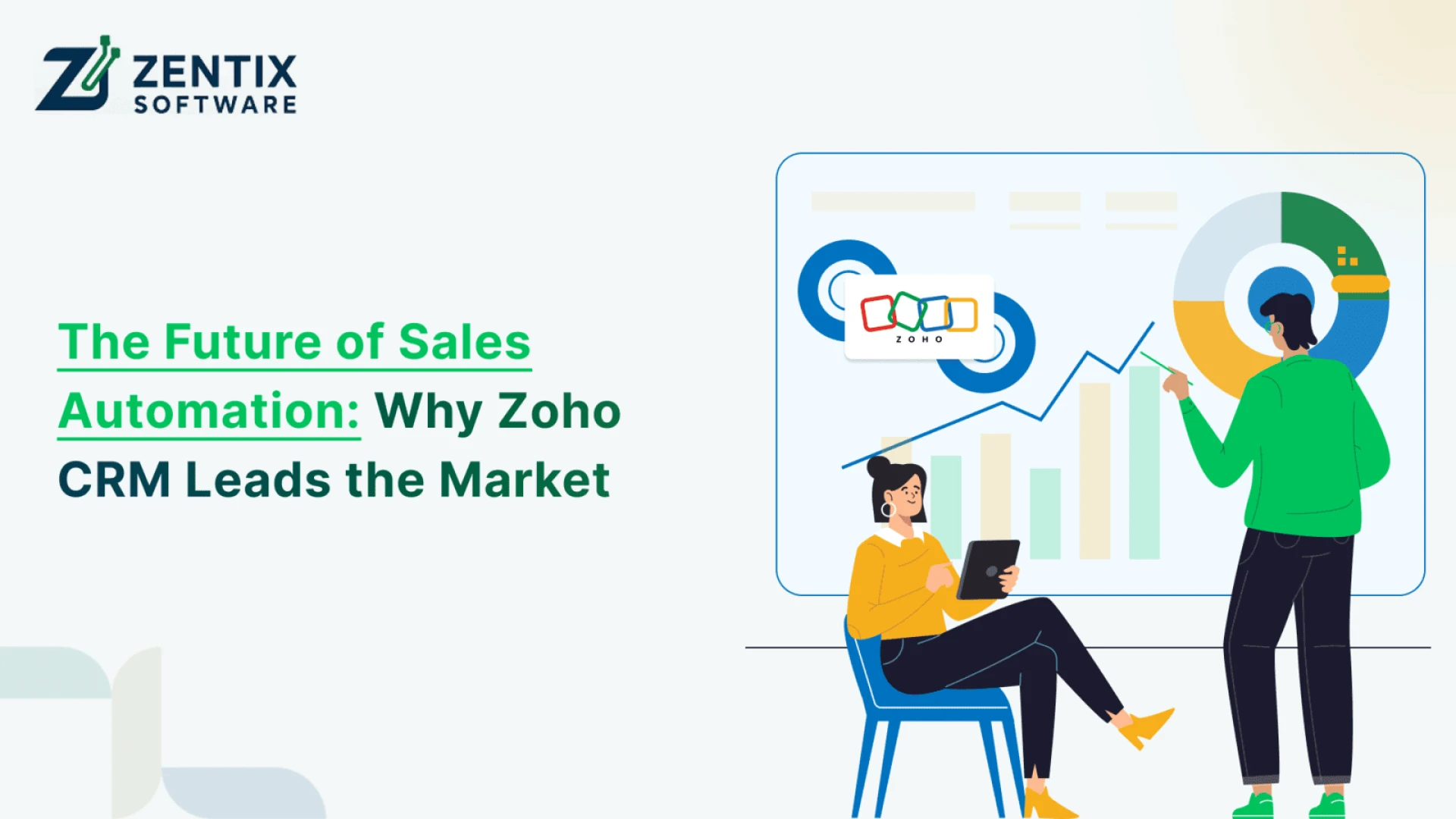 Zoho CRM: Leading the Future of Sales Automation
