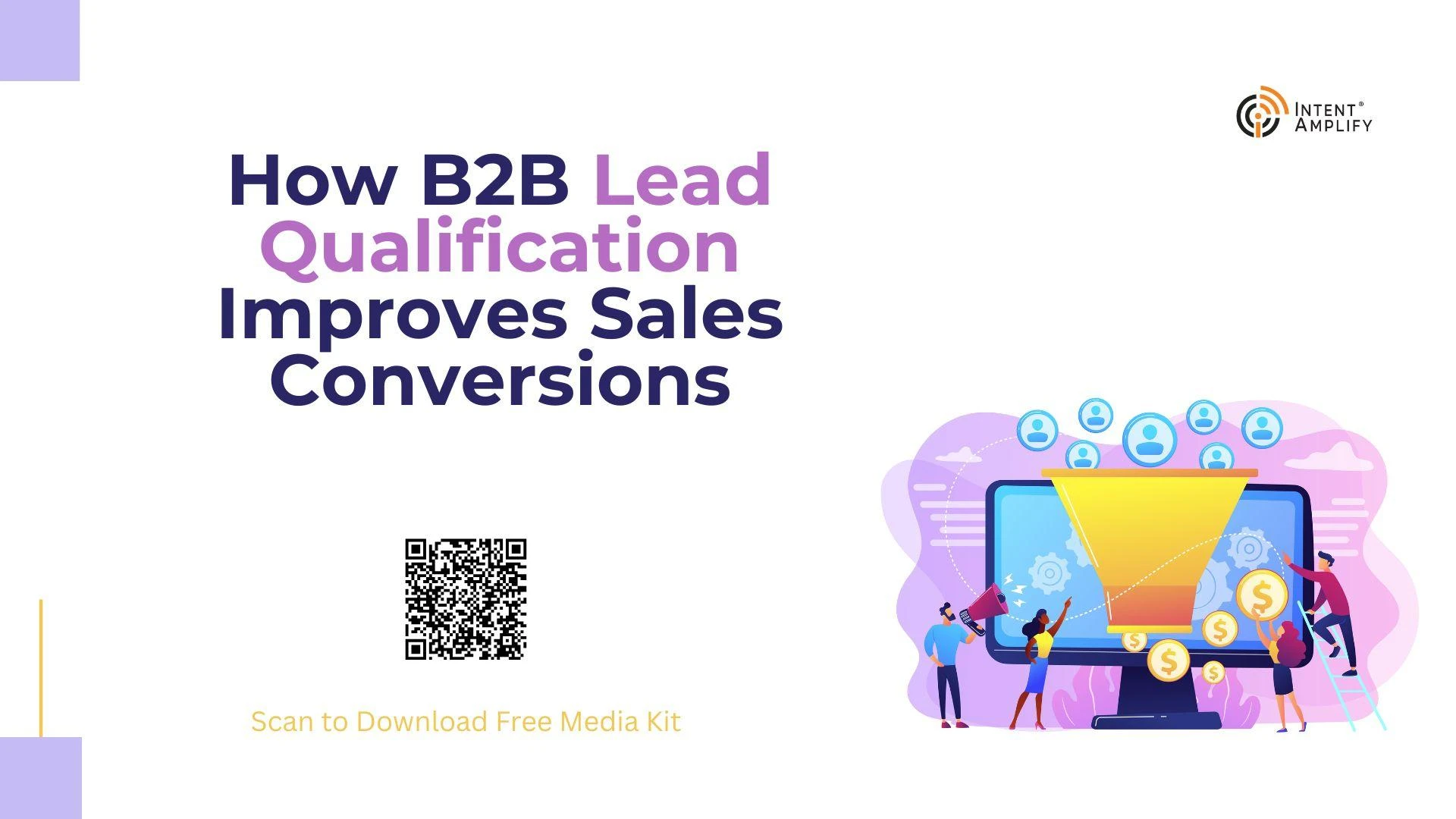 How B2B Lead Qualification Improves Sales Conversions