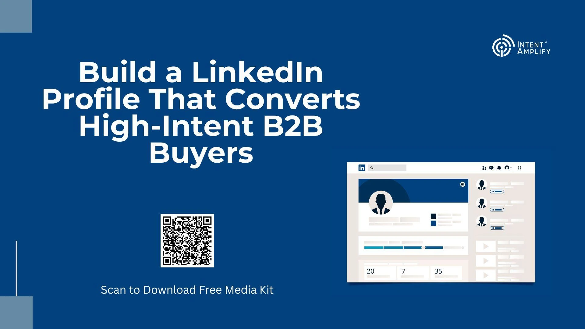 Build a LinkedIn Profile That Converts High-Intent B2B Buyers