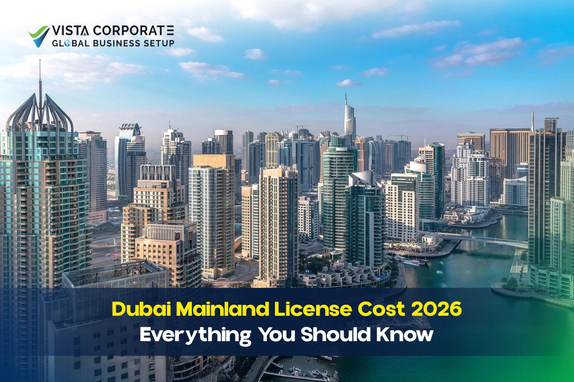 Dubai Mainland License Cost in 2026: Everything You Should Know