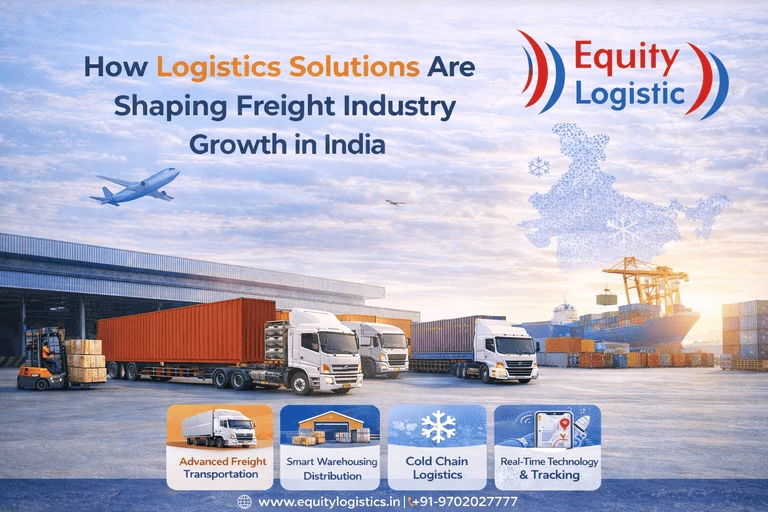 How Logistics Solutions Are Shaping Freight Industry Growth in India