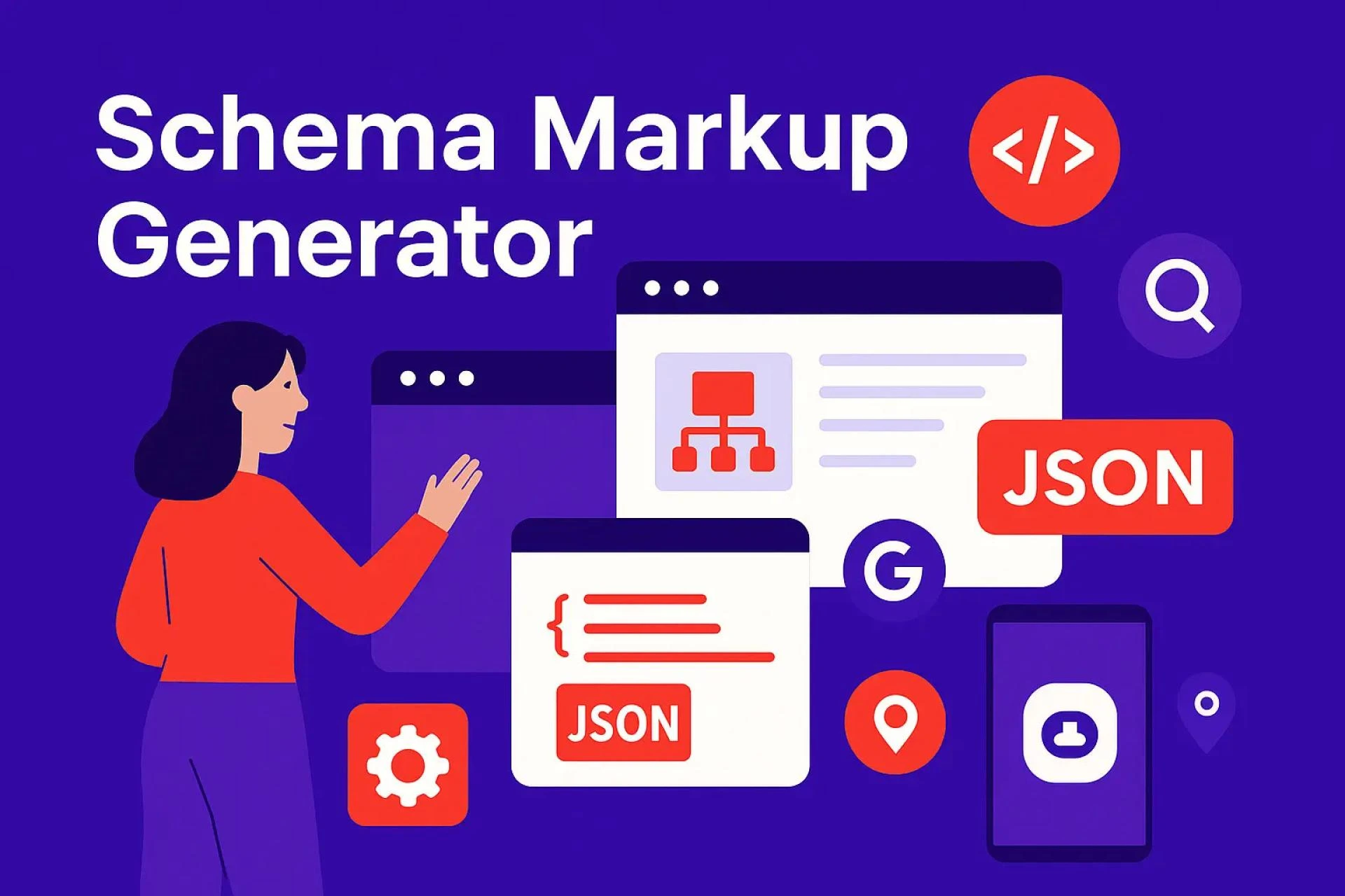 Schema Markup Generator for Structured Data