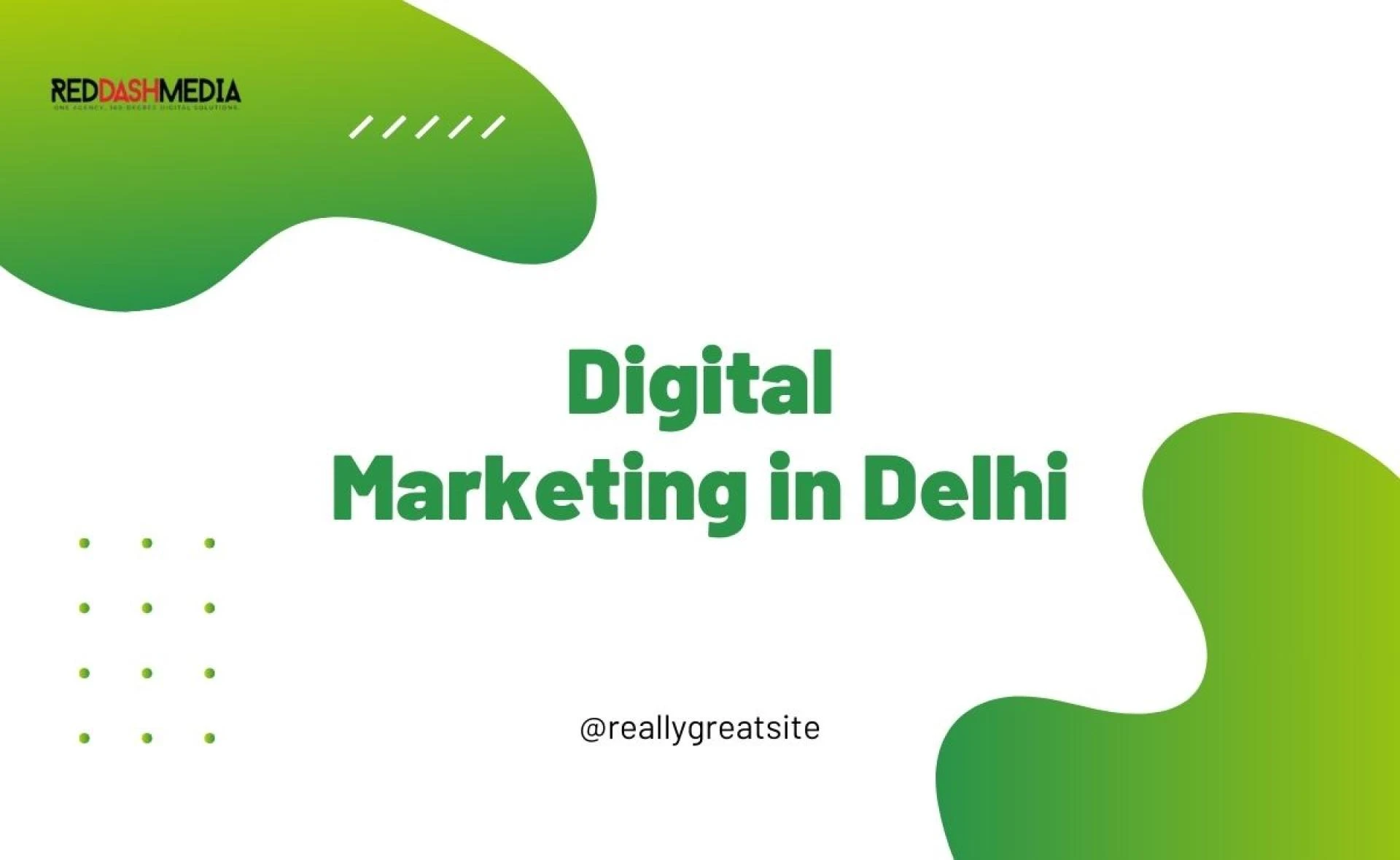 Digital Marketing Agency in Delhi with Latest Strategies