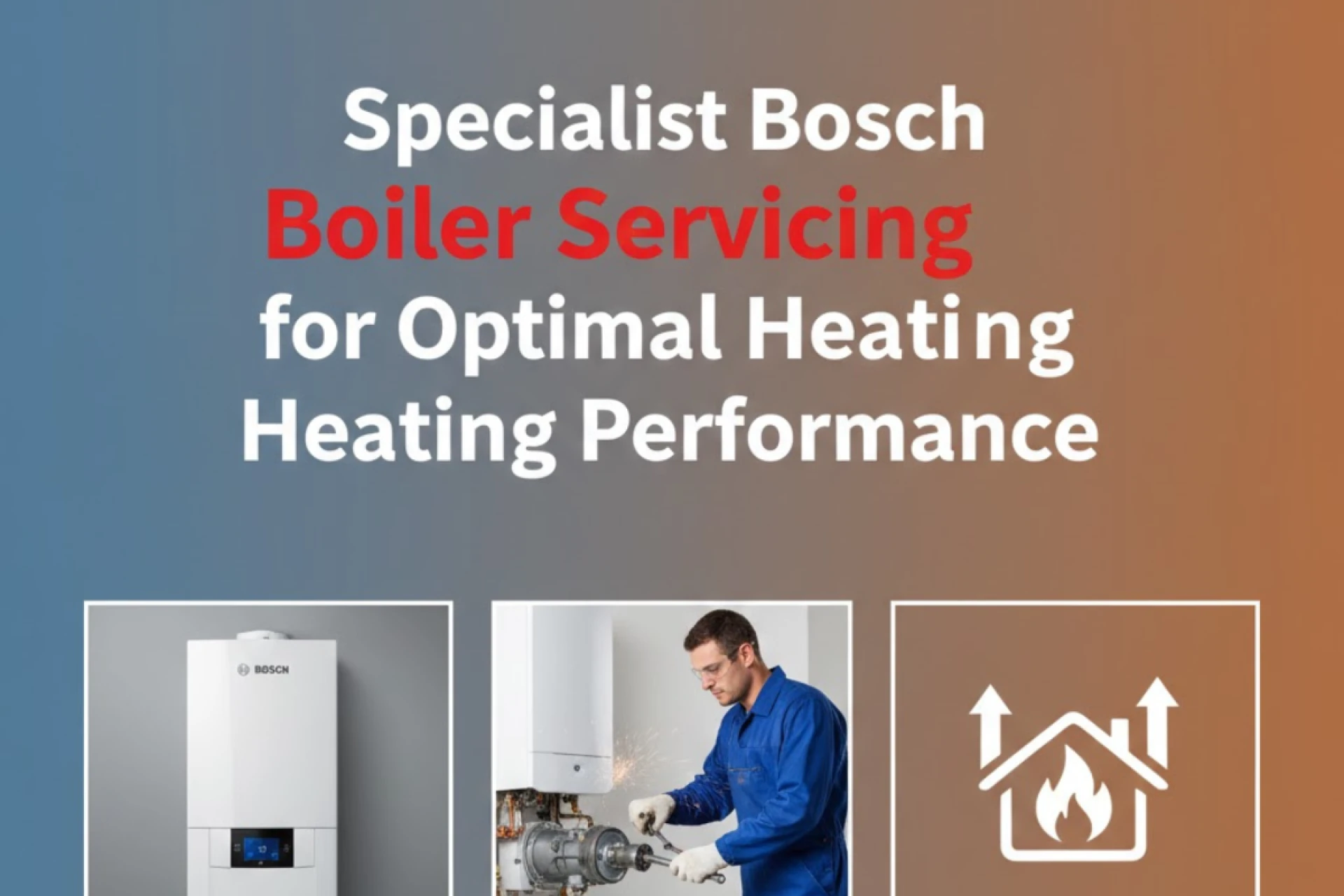 Specialist Bosch Boiler Servicing for Optimal Heating Performance