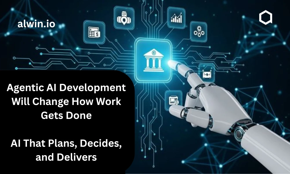 Agentic AI Development Is Creating Smarter Businesses