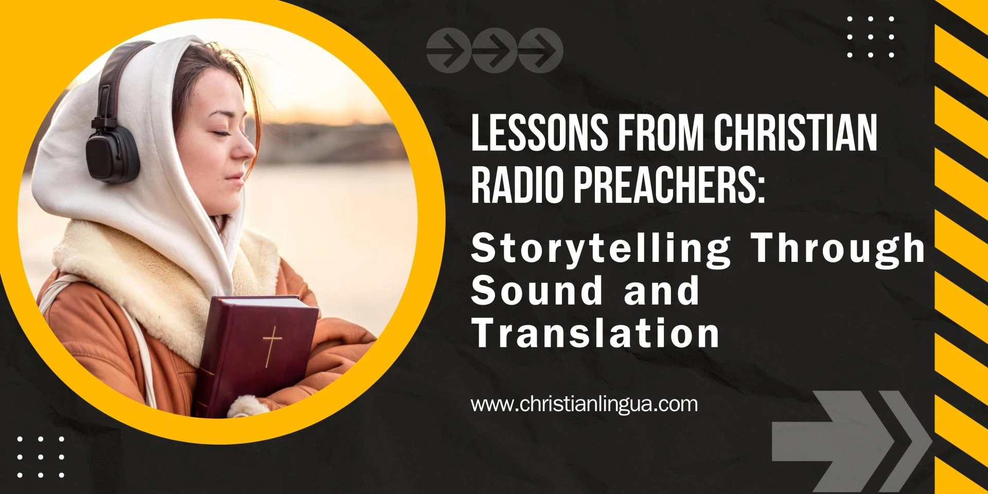 Lessons from Christian Radio Preachers: Storytelling Through Sound and Translation 