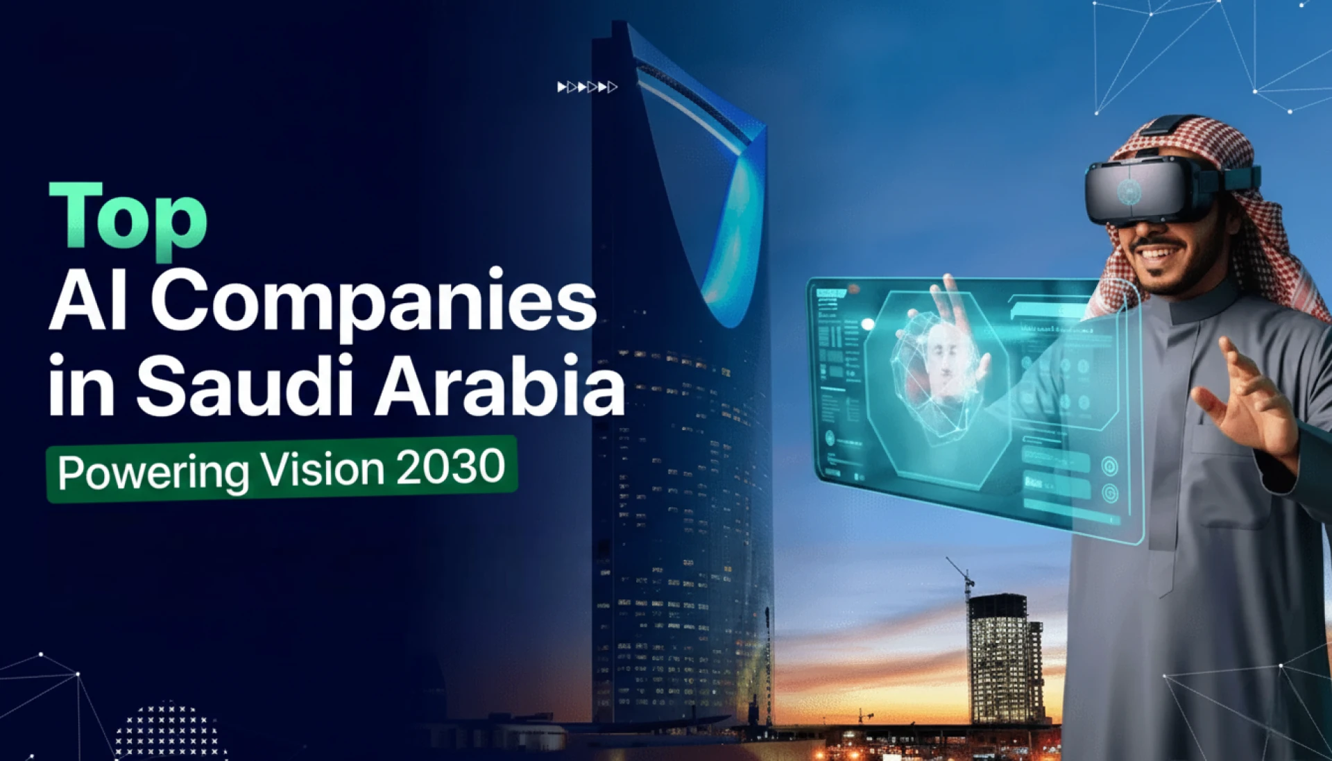 Top 15 Leading AI Companies in Saudi Arabia Powering Vision 2030