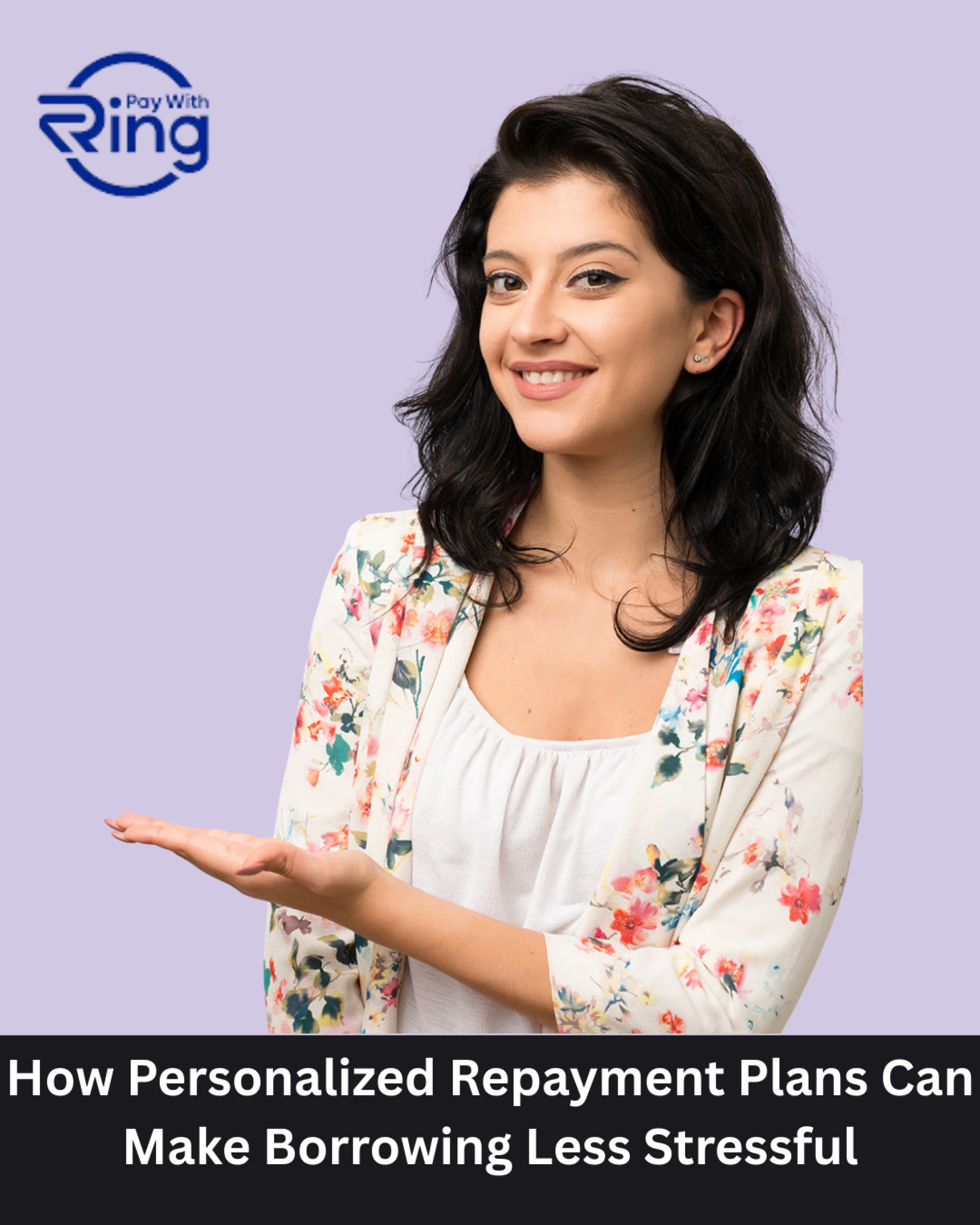 Draft: My PHow Personalized Repayment Plans Can Make Borrowing Less Stressfulost Title