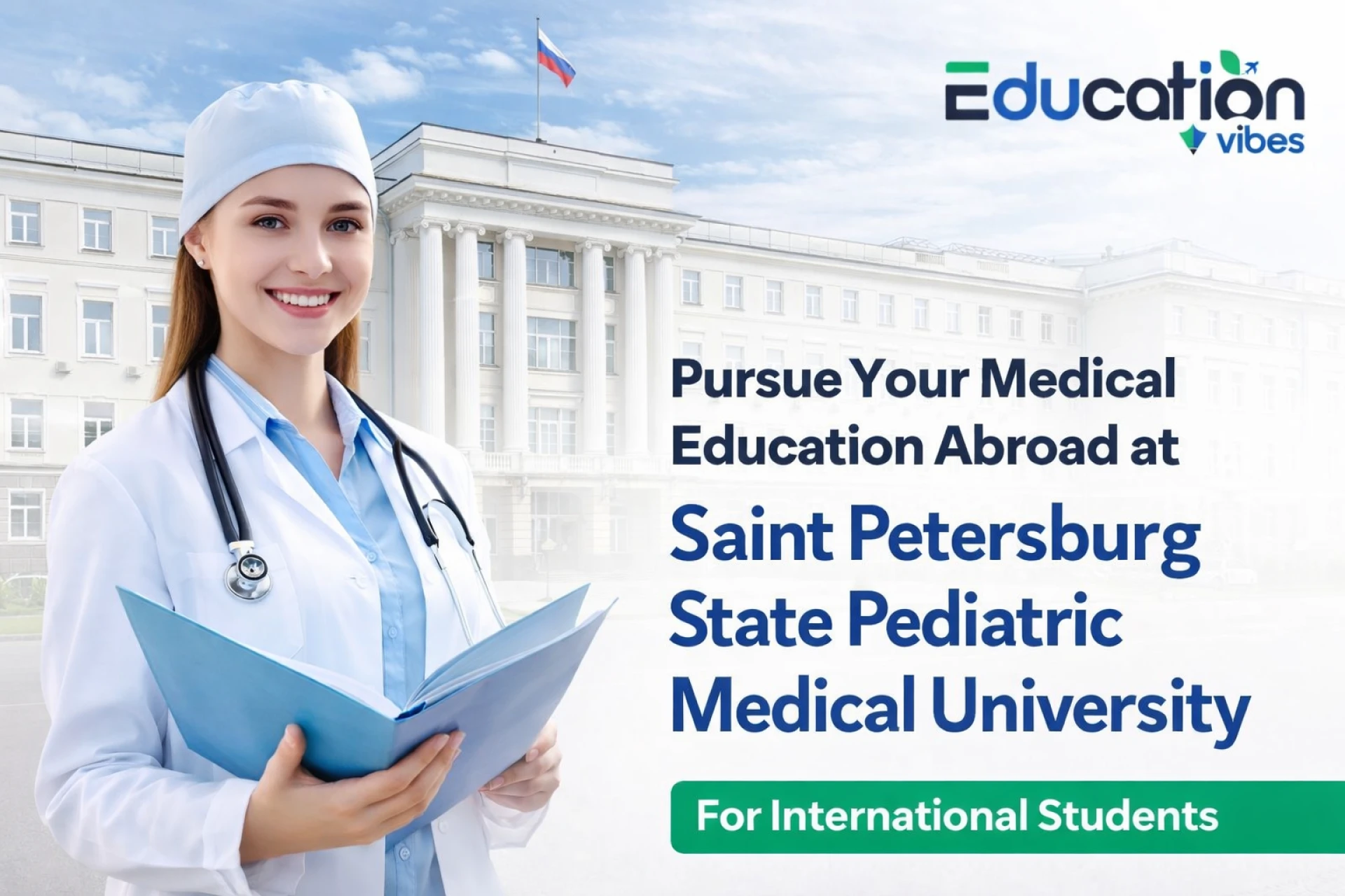 Saint Petersburg State University MBBS Fees & Saint Petersburg State Pediatric Medical University – Complete Guide for Students | Education Vibes