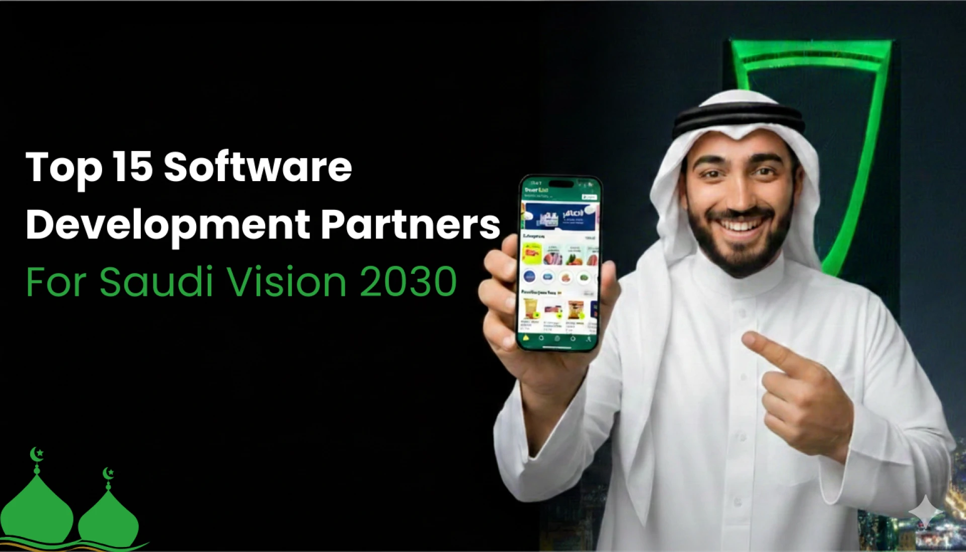 Top 15 Software Development Partners for Saudi Vision 2030