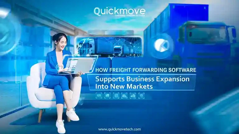 How Freight Forwarding Software Supports Business Expansion into New Markets