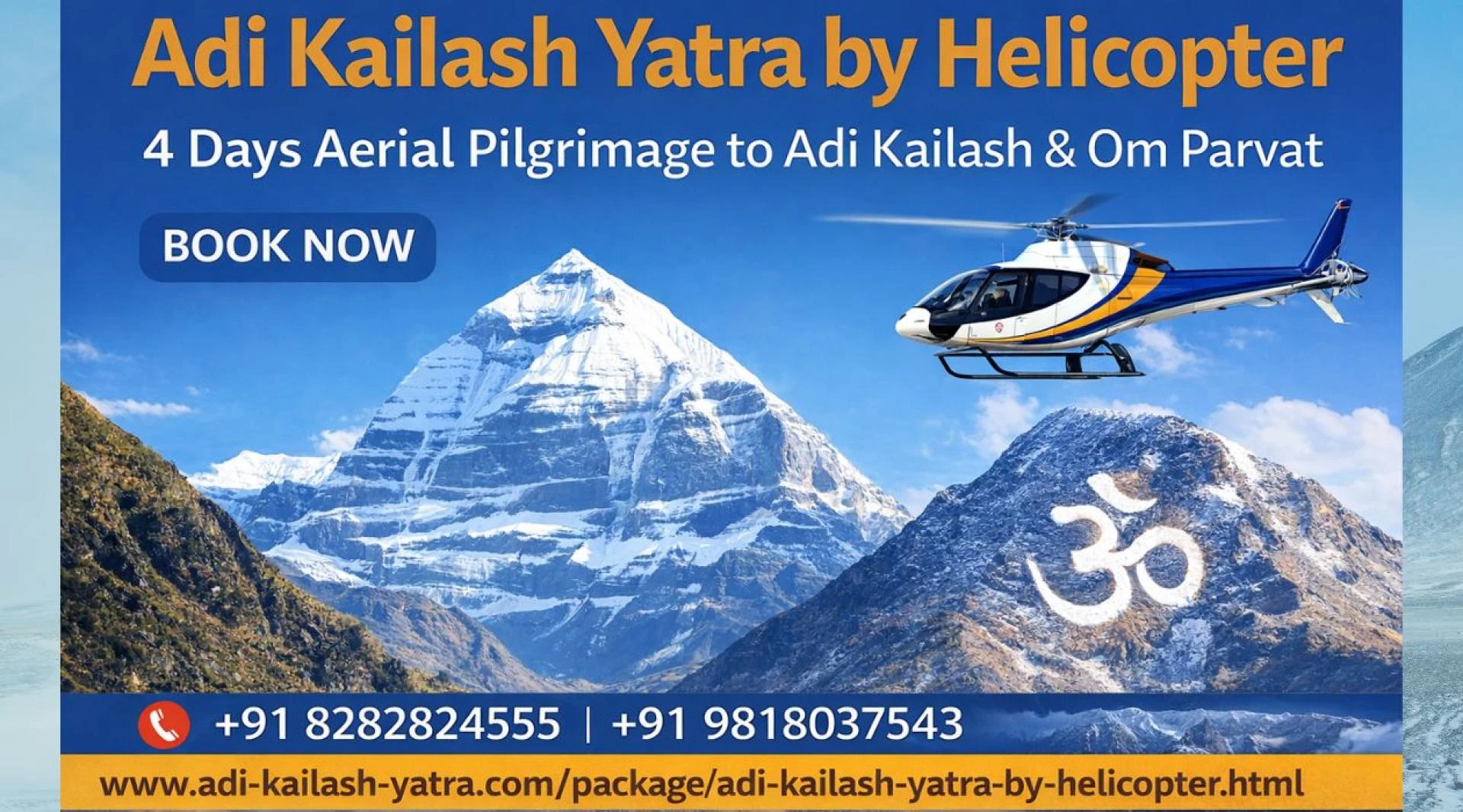  Adi Kailash Yatra by Helicopter – 4 Days Aerial Pilgrimage to Adi Kailash & Om Parvat