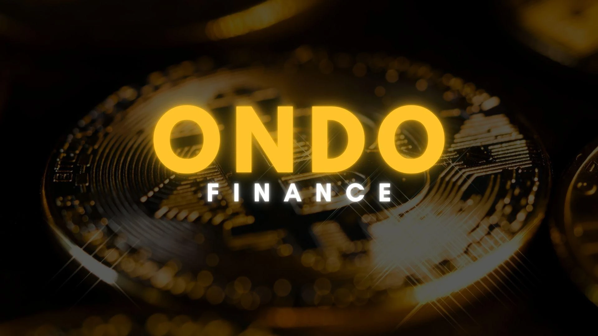 Ondo Finance: The Strategic Infrastructure Powering Real-World Asset Tokenization