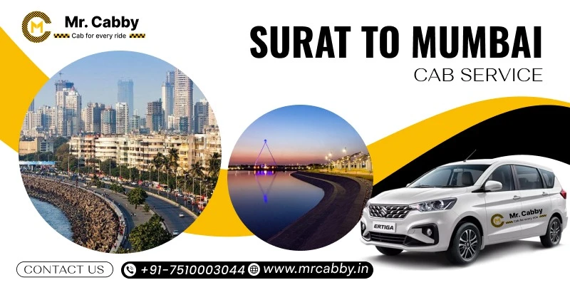 Surat to Mumbai Cab Service – Comfortable, Affordable & Hassle-Free Travel