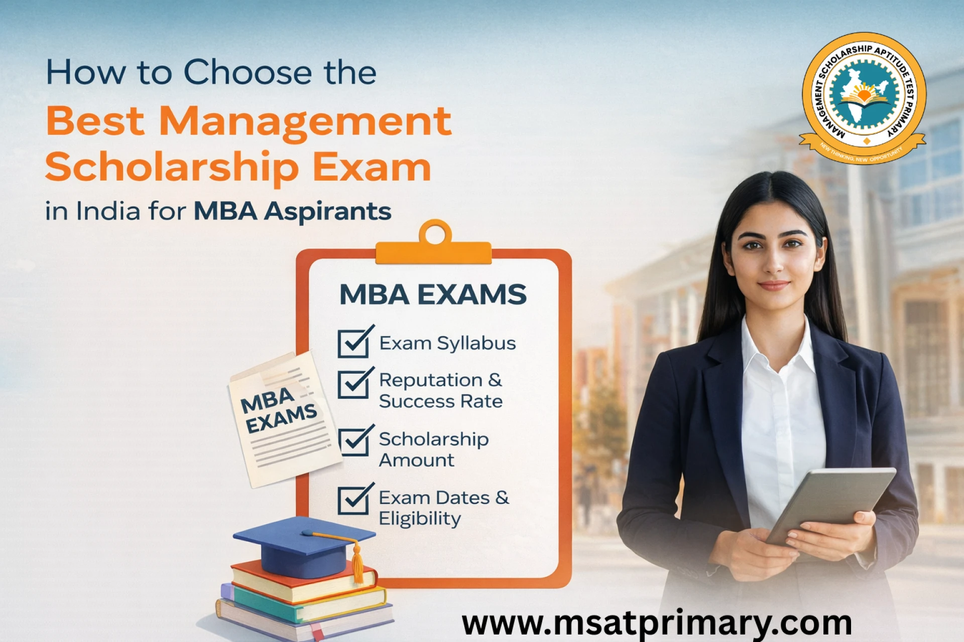 How to Choose the Best Management Scholarship Exam in India for MBA Aspirants