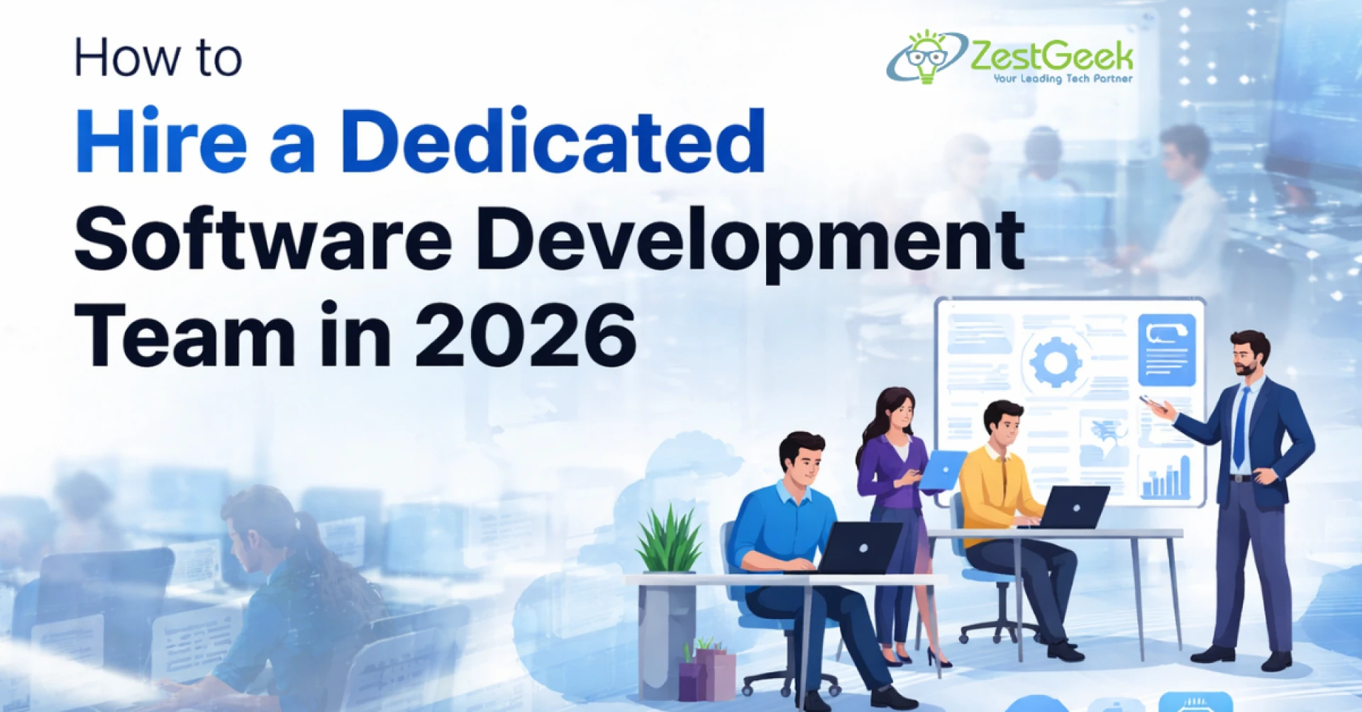How to Hire a Dedicated Software Development Team in 2026