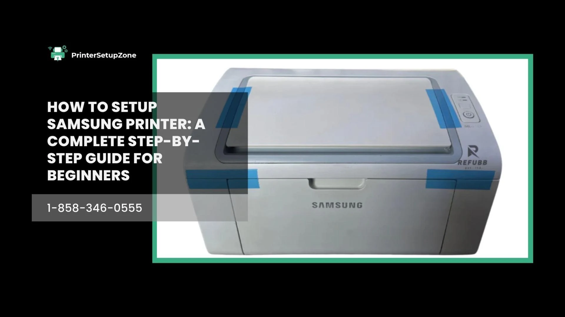 How to SetUp Samsung Printer: A Complete Step-by-Step Guide for Beginners