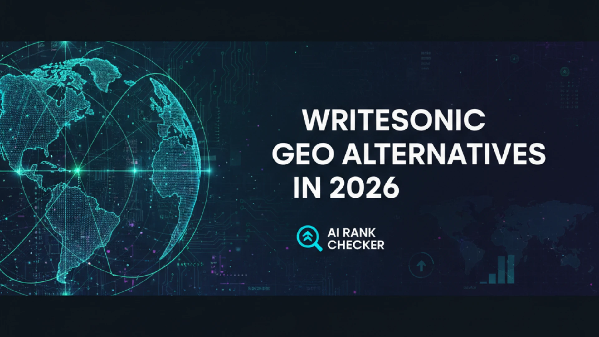 Writesonic GEO Alternatives in 2026