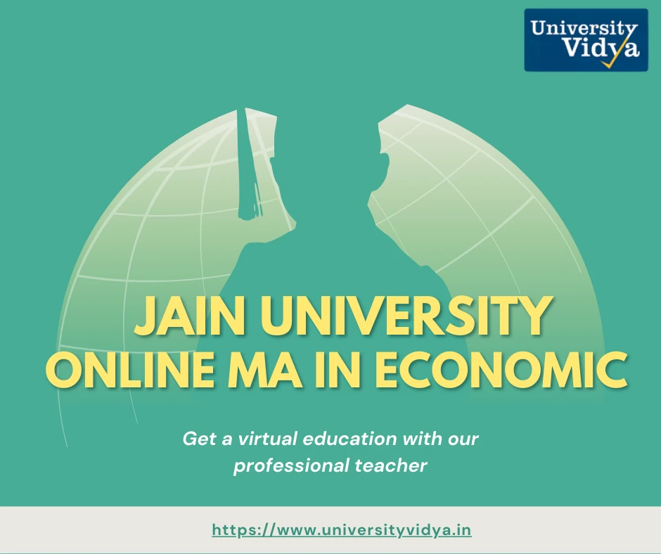 Draft: My Post Deciphering Global Trends: A Deep Dive into Jain University Online MA In Economics Title
