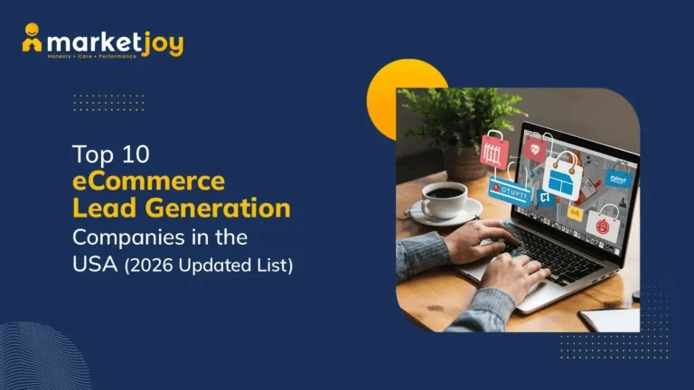 Top 10 eCommerce Lead Generation Companies in the USA (2026 Updated List)