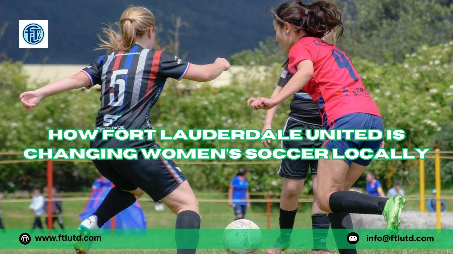 How Fort Lauderdale United Is Changing Women’s Soccer Locally