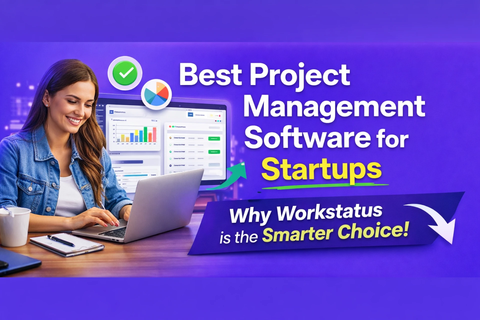Best Project Management Software for Startups (Why Workstatus Is the Smarter Choice)Draft: My Post Title