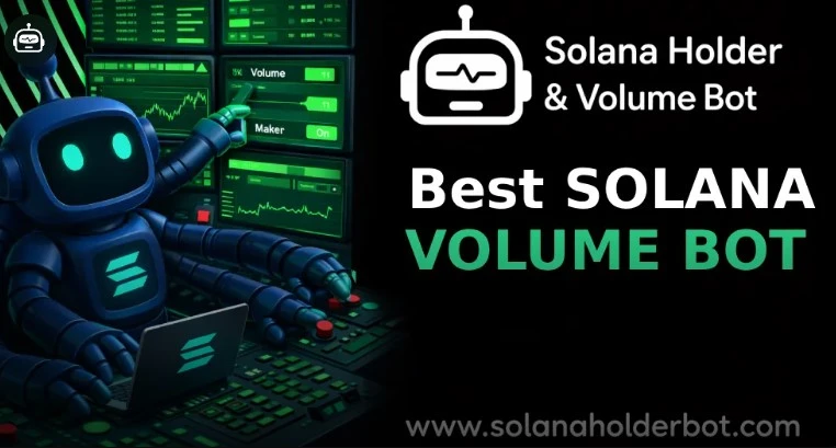 Best Solana Quantity Bot 2026: Create Significant Trading Volume With Solana Volume Bots