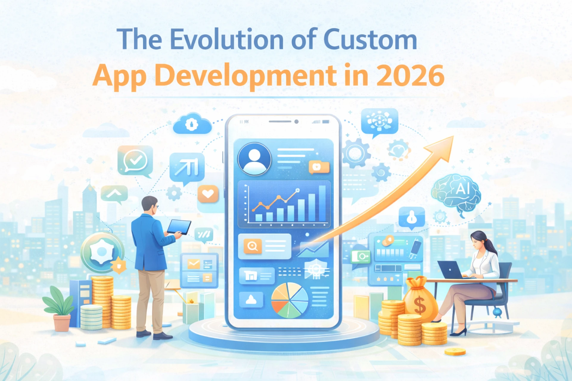 The Evolution of Custom App Development in 2026