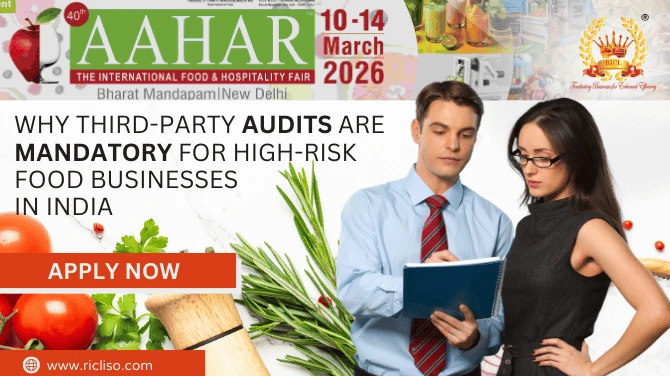 Why Third-Party Audits Are Mandatory for High-Risk Food Businesses in India
