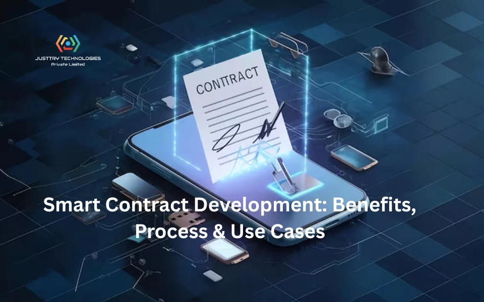 Smart Contract Development: Benefits, Process & Use Cases