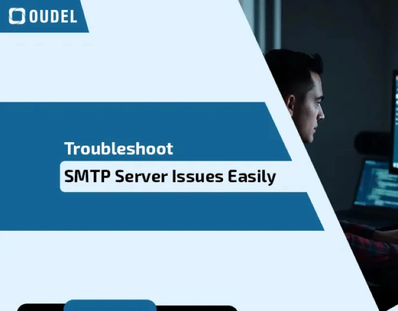 Troubleshoot SMTP Server Issues Easily
