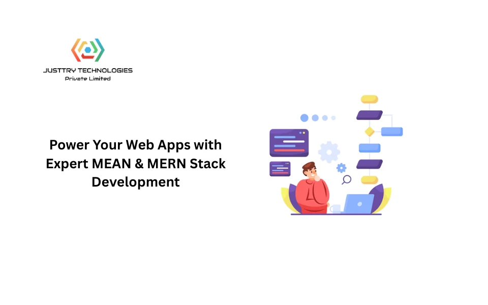Power Your Web Apps with Expert MEAN & MERN Stack Development