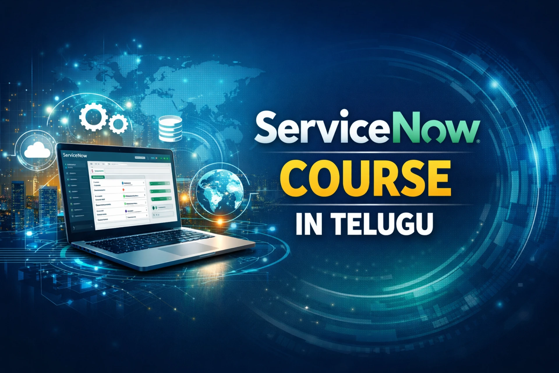 ServiceNow Course in Telugu: How to Start a Successful Career in ServiceNow