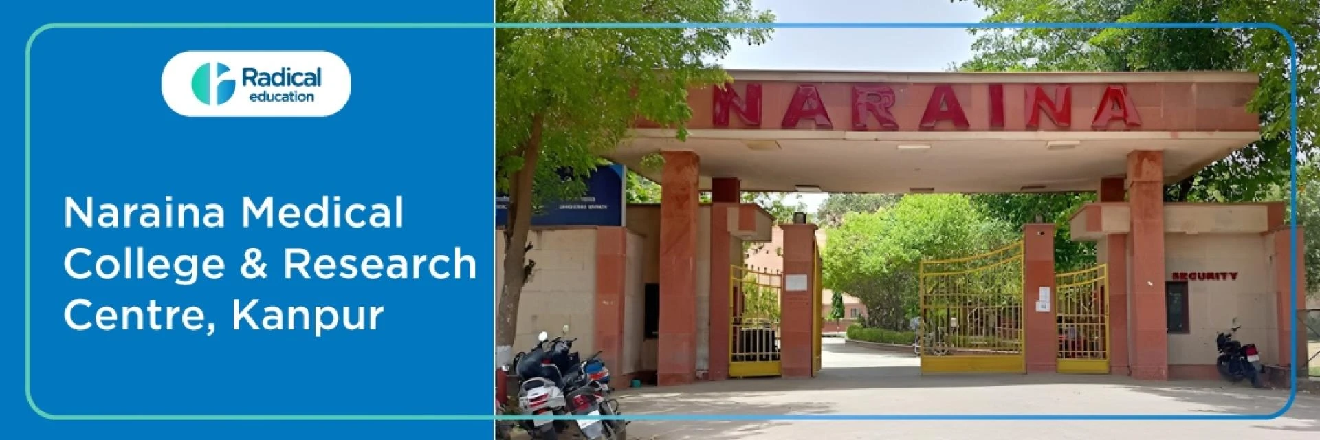 Naraina Medical College and Research Centre, Kanpur – Admission, Courses, Fees & Facilities