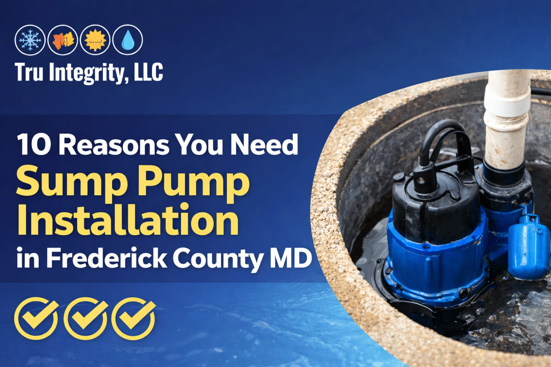 10 Reasons You Need Sump Pump Installation in Frederick County MD
