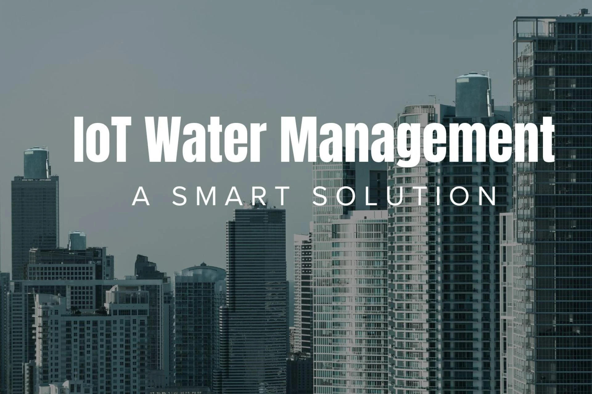 IoT Water Management for Housing Societies: A Smart Solution