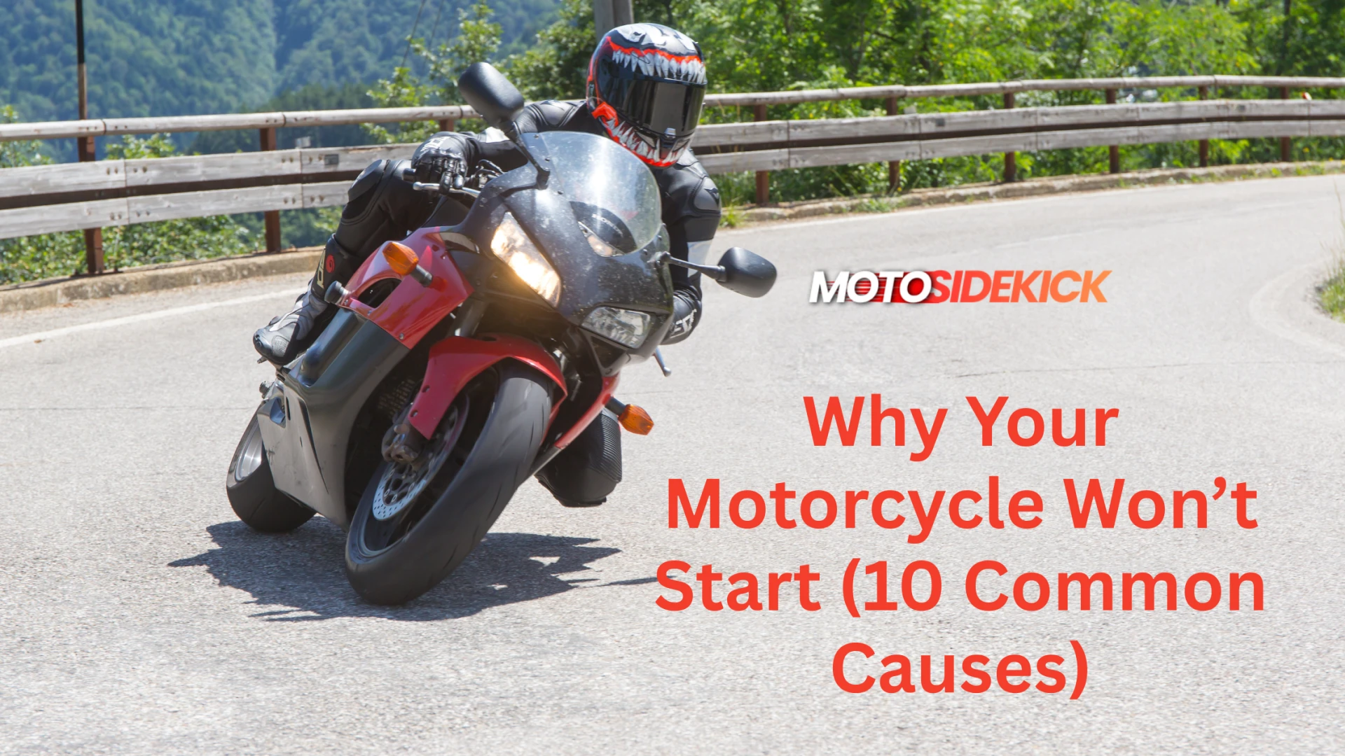 Why Your Motorcycle Won’t Start (10 Common Causes)