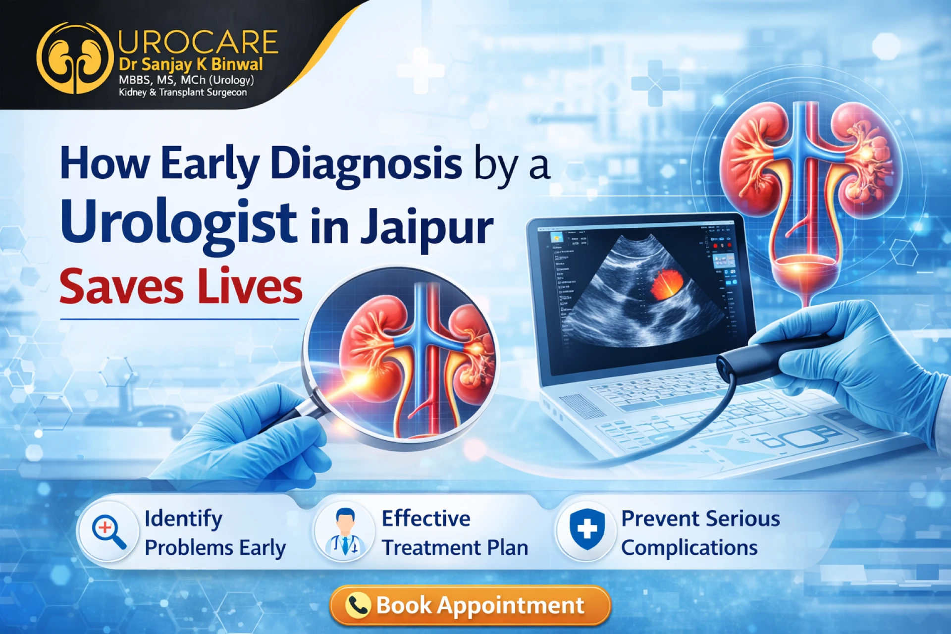 How Early Diagnosis by a Urologist in Jaipur Saves Lives