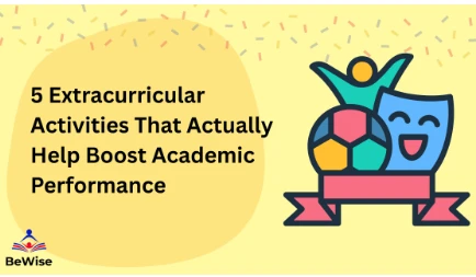 5 Extra-Curricular Activities That Actually Boost Academic Performance