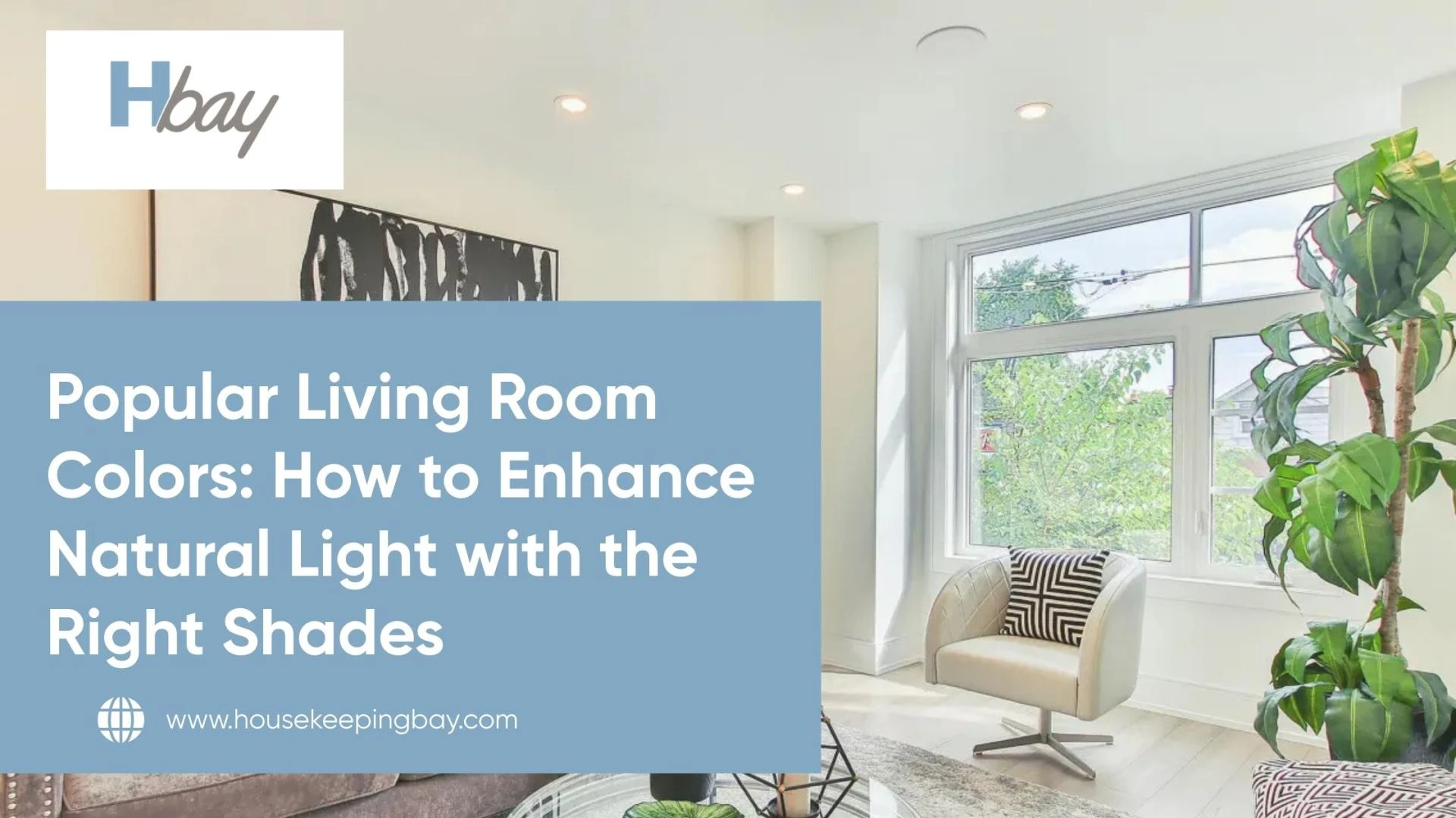 Popular Living Room Colors: How to Enhance Natural Light with the Right Shades
