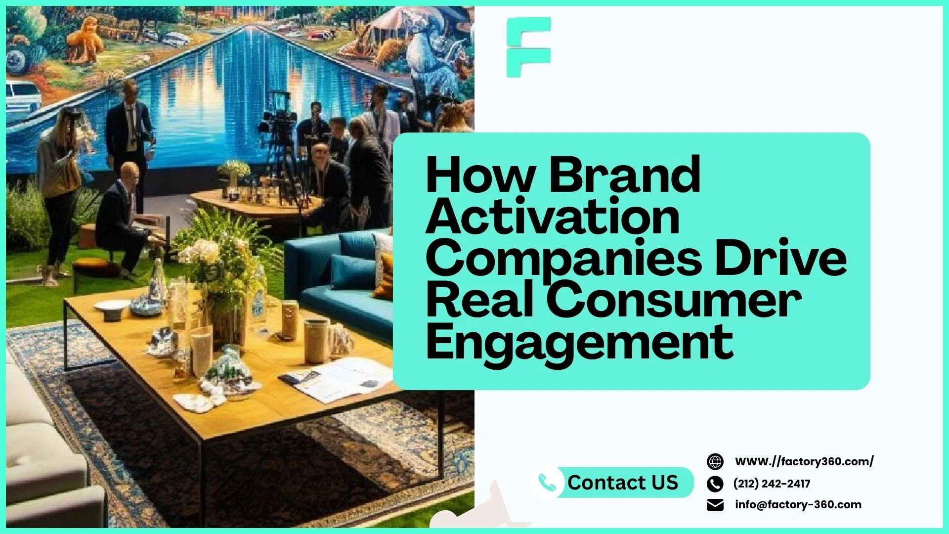 How Brand Activation Companies Drive Real Consumer Engagement