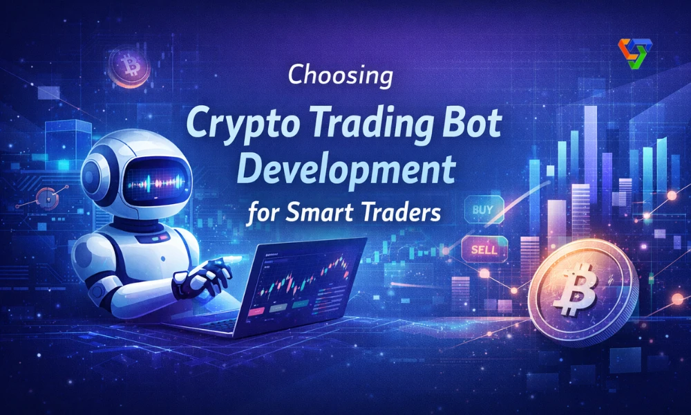 Choosing Crypto Trading Bot Development for Smart Traders