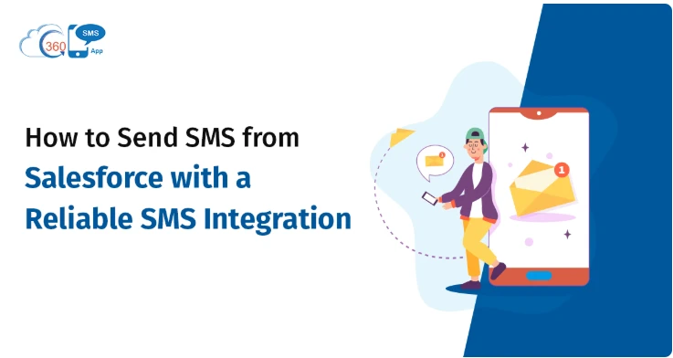 Why SMS Integration Is the Future of Salesforce Communication