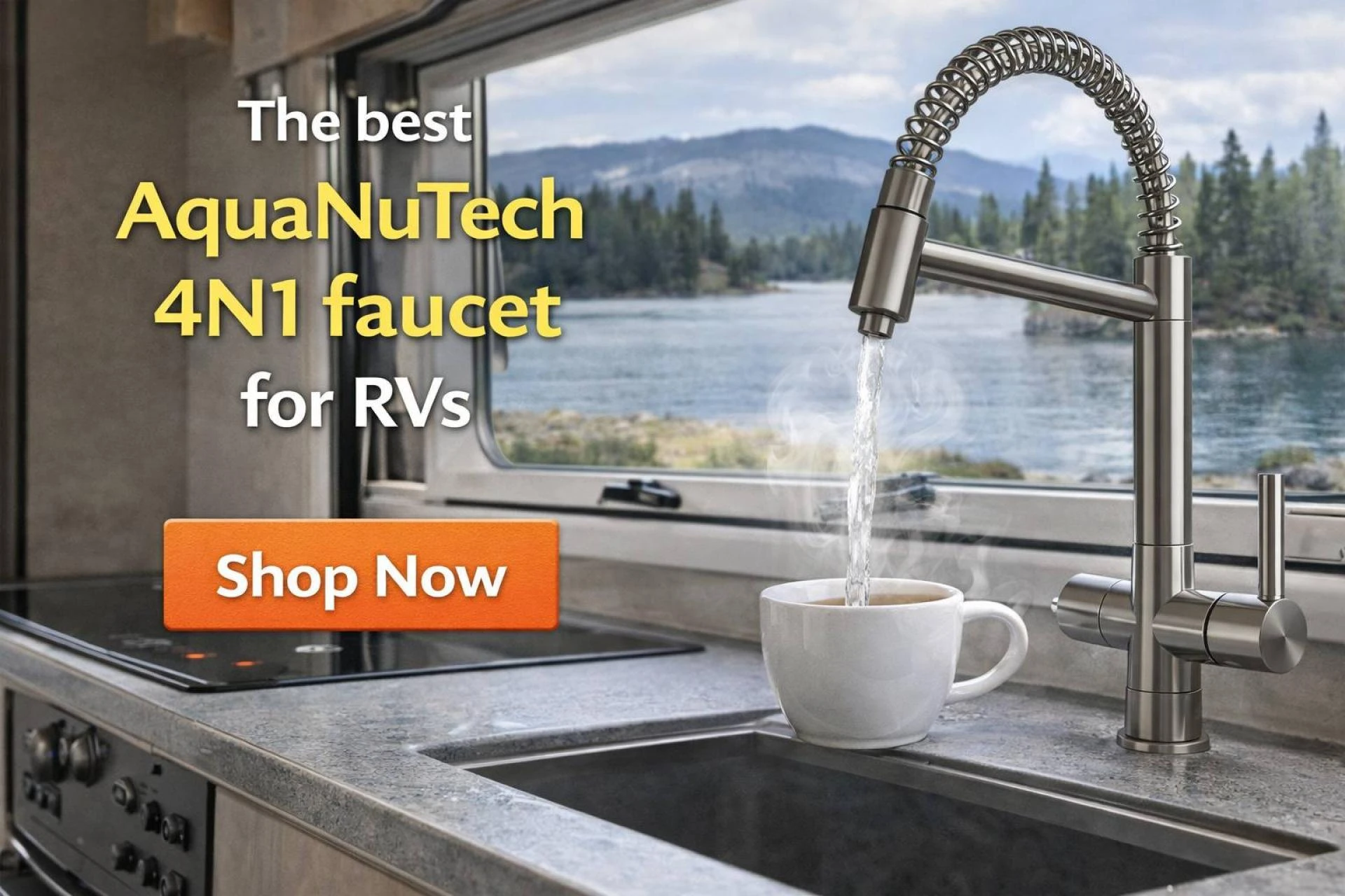 The best AquaNuTech 4N1 faucet for RVs