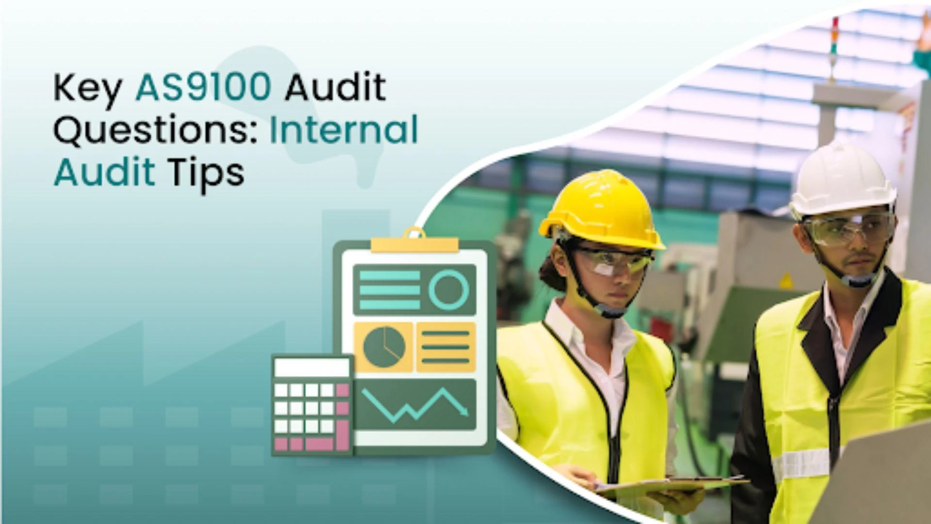 Simple Guide to Using an AS9100 Internal Audit Checklist