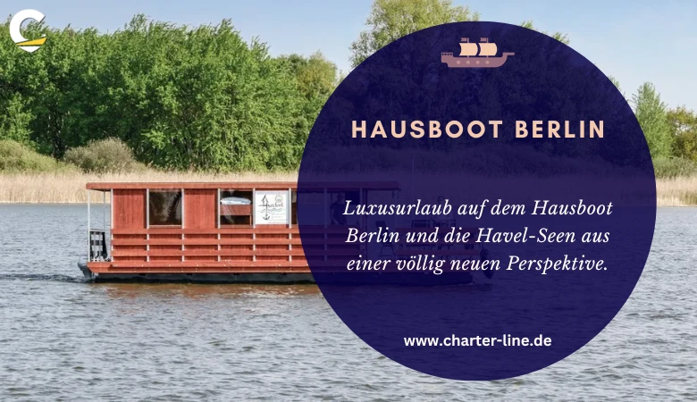 Luxusurlaub auf dem Hausboot Berlin und die Havel-Seen aus einer völlig neuen Perspektive.