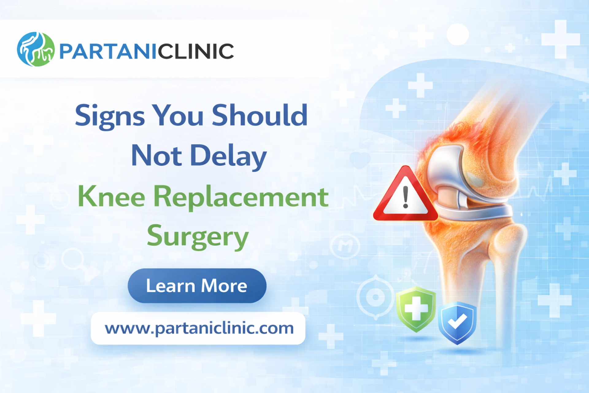 Signs You Should Not Delay Knee Replacement Surgery