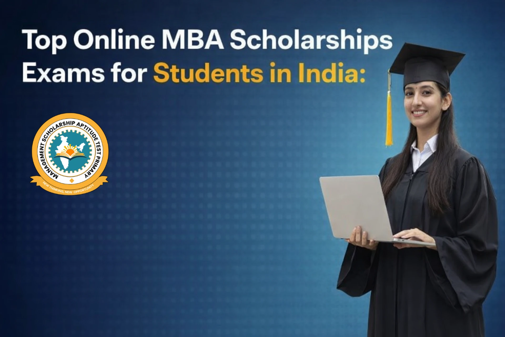 Top Online MBA Scholarships Exams for Students in India