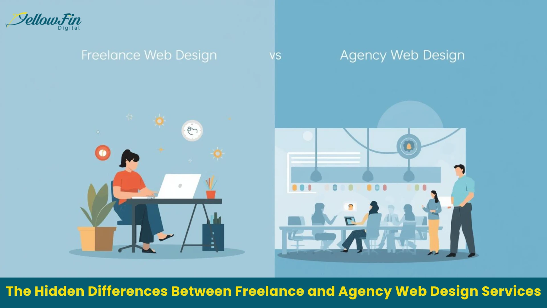 The Hidden Differences Between Freelance and Agency Web Design Services