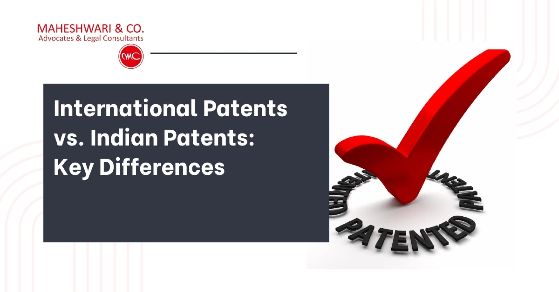 International Patents vs. Indian Patents: Key Differences